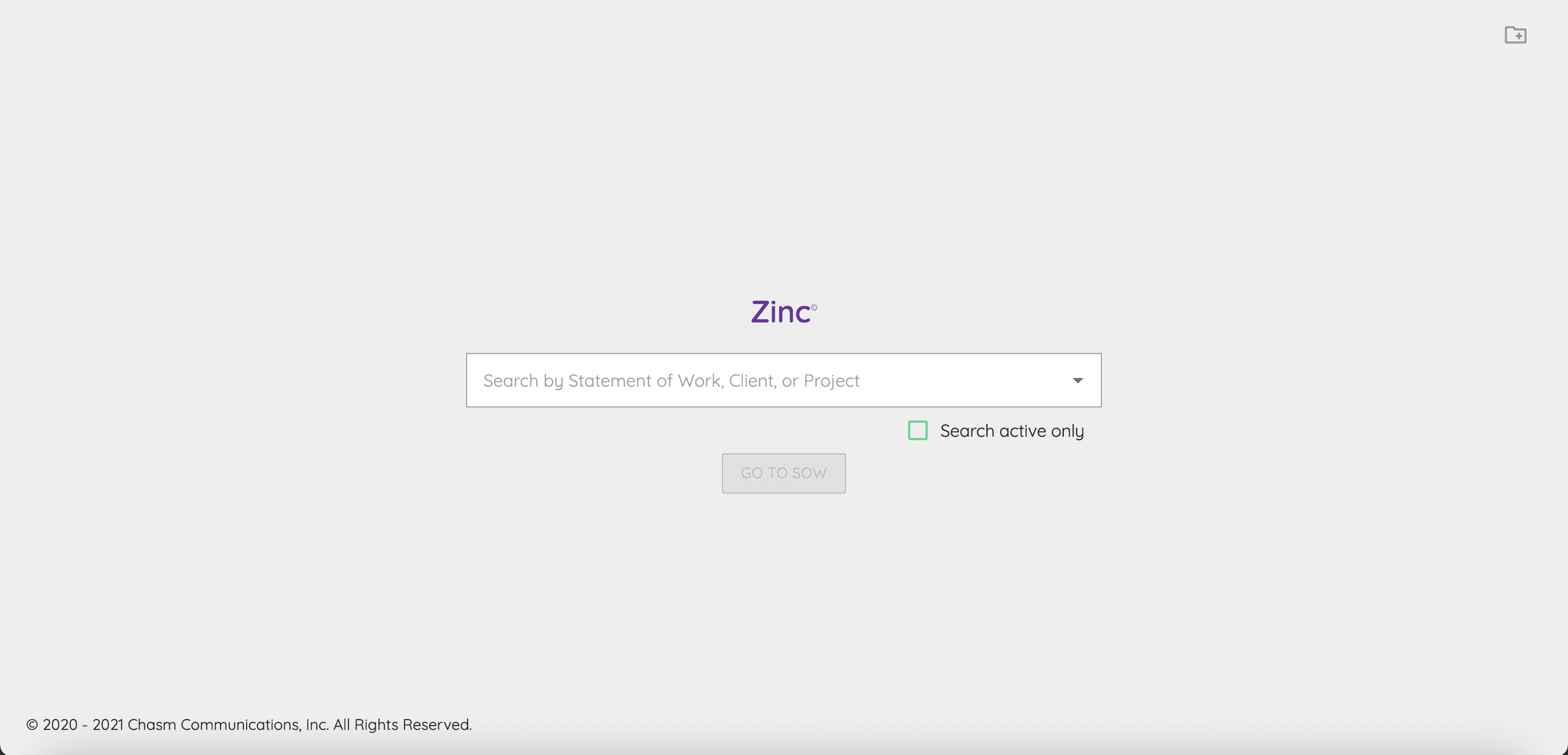 Zinc start screen with a search field for a statement of work, client or project, a Search active only checkbox, and a Go to SOW button.